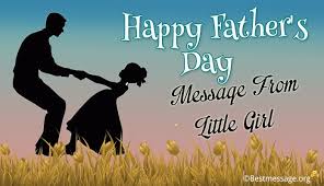 Happy fathers day messages from son heartfelt father's day message from daughter emotional fathers day wishes from daughter. Fathers Day Messages From Little Girl Wishes From Daughter