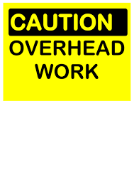 But, it would be a lot of overhead to get a car to drive down the street, so you might want to walk. Overhead Work Sign Printable Pdf Download