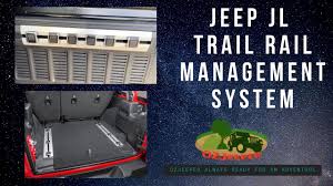 Jeep Trail Rail Management System For Wrangler Rubicon 2021 Youtube