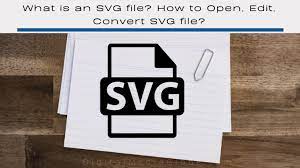 What Is An Svg File How To Open Edit Convert Svg File In 2021 Svg File Svg Converter