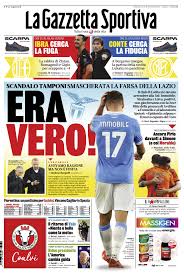 Fondato a milano il 3 aprile 1896 dai giornalisti eugenio camillo. Prima Pagina Gazzetta Dello Sport Scandalo Tamponi Smascherata La Farsa Della Lazio Ilovepalermocalcio