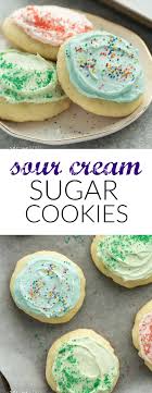These Sour Cream Sugar Cookies Are Soft And Fluffy With Just The Right Amount Of Sweetness T Sugar Cookies Recipe Sour Cream Sugar Cookies Sour Cream Cookies