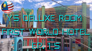 The massive property comprises of two colourful buildings with 6,118 rooms in total. Y5 Deluxe Room First World Hotel Genting Highlands Malaysia Attractions Youtube