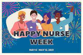 Happy nurses day messages 2021: Celebrating Nurses Week 2021 Incredible Health