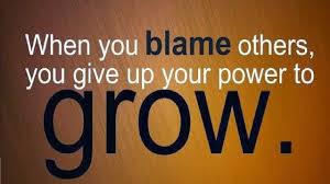 Stop being a victim! It is now a time to take responsibility of ...
