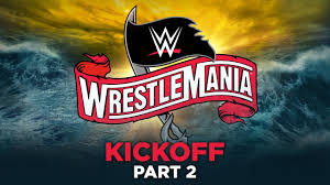 A description of tropes appearing in wrestlemania. Wrestlemania 36 Kickoff Part 2 April 5 2020 Youtube
