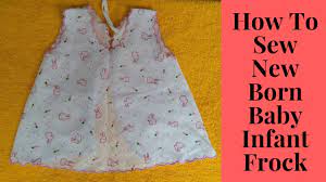 How To Sew New Born Baby Infant Frock Youtube