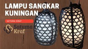 Hiasan lampu kap lampu bambu. Lampu Sangkar Anyaman Tembaga Kuningan Asli Satuma Kraf