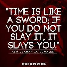 Time Is Like A Sword Islamic Quotes Spiritual Quotes Great Quotes