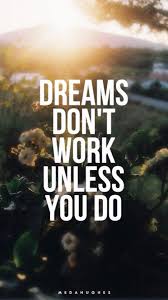 Tons of awesome motivational quotes wallpapers to download for free. View 27 Dream Motivational Quotes Wallpaper Hd For Mobile