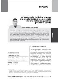 El 'impulso y la preclusion procesales 83 aquel que debe seguirlo (5). La Sentencia Inhibitoria Pese A La Declaracion De Existencia De Una Relacion Juridica Procesal Valida