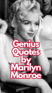 Marilyn Monroe Famous Quote