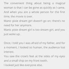 Olivia Gatwood Manic Pixie Dream Girl Dream Girl Quotes Manic Pixie Dream Girl Pixie Quotes