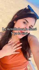 La Arrolladora: Una experiencia inolvidable en Mazatlán