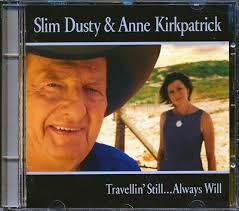 CD Slim Dusty & Anne Kirkpatrick