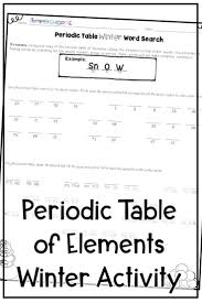 Periodic Table Celebrate Winter And Review The Periodic Table Of Elements With This Fun Activity Word Activities Sentence Examples Upper Elementary Resources