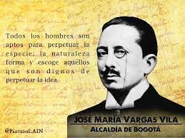 Vargas vila was an autodidact, who, from an early age, participated in political struggles as a journalist. Divino Jose Maria Vargas Vila Home Facebook