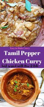 Tamil Nadu Style Pepper Chicken Curry South Indian Recipe Recipe Stuffed Peppers Curry Chicken Indian Food Recipes