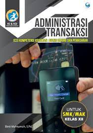 Cek, bilyet giro, cek perjalanan, draft uang, order uang dan letter of credit termasuk…. Administrasi Transaksi Smk Mak Kelas Xii Book By Binti Mahtumah S Pd Gramedia Digital
