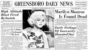 An Article About The Death Of Marilyn Monroe Published In The Greensboro Daily News Newspaper Greensboro North C Marilyn Monroe Death Marilyn Marilyn Monroe