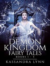 The trunk series represents the primary line of development rather than a stable release branch. Amazon Com Demon Kingdom Fairy Tales The Complete Series Ebook Lynn Kassandra Kindle Store