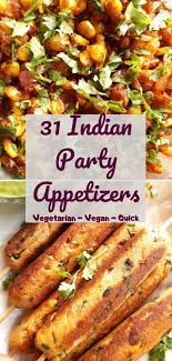 Indian Party Appetizers Indian Food Recipes Vegetarian Easy Indian Appetizers Vegetarian Appetizers