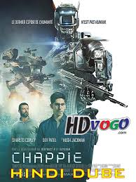 Watch hd movies online for free and download the latest movies. Chappie 2015 In Hd Hindi Dubbed Full Movie Watch Movies Online