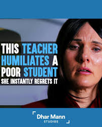 This Teacher Humiliates A Poor Student, She Instantly Regrets It