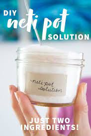 How And Why To Neti Pot Plus Diy Neti Pot Solution Recipe Recipe Neti Pot Solution Neti Pot Natural Cough Remedies