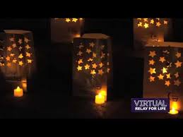 Let the cancer community know that no one fights cancer alone. Virtual Relay For Life Clips Luminaria Ceremony Youtube