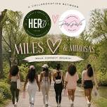 MILES & MIMOSAS