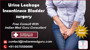 Urine Leakage Incontinece Bladder Surgery In India A New Hope To International Patient Bladder Surgery Urinary Incontinence