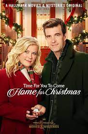 Time for you to come home for christmas (hallmark movies & mysteries). Time For You To Come Home For Christmas Tv Movie 2019 Imdb