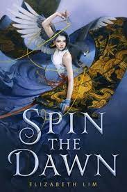 The effort the author put into. Spin The Dawn The Blood Of Stars 1 By Elizabeth Lim