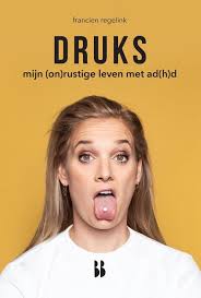 Bol Com Druks Ebook Francien Regelink 9789463490726 Boeken