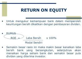 Berikut pengertian laba menurut beberapa ahli: Pengertian Roe Dan Rumus Roe Masterpendidikan Com