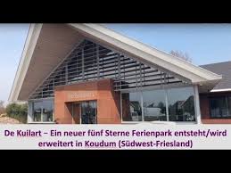De Kuilart Ferienpark In Koudum Sudwest Friesland Youtube Wohneinheit Ferien House