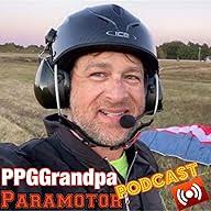 E44 Michael Pendleton reacting to crash videos-PPG Grandpa's Paramotor  Podcast