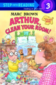 Amazon Com Arthur Clean Your Room Step Into Reading Step 3 0038332160215 Brown Marc Books