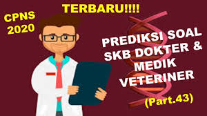 Akan tetapi, alhamdulillah beberapa instansi sudah mengeluarkan pengumuman mengenai hasil skd. Prediksi Soal Seleksi Kompetensi Bidang Skb Dokter Dokter Gigi Dan Medik Veteriner Part43 Youtube