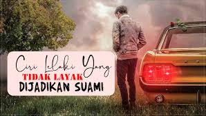 Memiliki pasangan seorang lelaki yang setia menjadi tolak ukur untuk hubungan yang lebih harmonis. Senarai Lengkap Ciri Dan Jenis Lelaki Yang Tak Layak Untuk Dijadikan Suami
