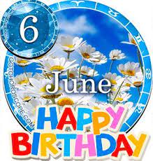 Birthday Horoscope For June 6th Birthday Horoscope 12 Birthday Best Birthday Gifts