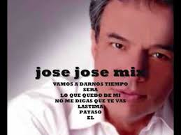Jose Jose Exitos Inolvidables Mix Youtube