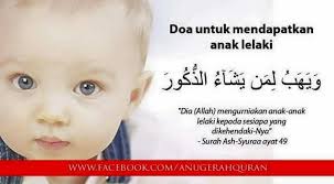 Doa Untuk Mendapatkan Anak Lelaki Kata Kata Motivasi Kekuatan Doa Motivasi