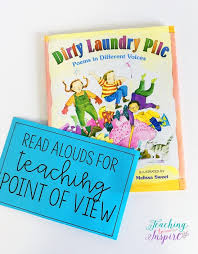 This is an anchor chart you'll likely direct your students to again and again. Read Alouds To Teach Point Of View Mentor Texts For Reading Series