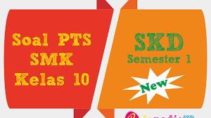 Soal uts fisika kelas 10 semester 1 tahun 2021/2022. Soal Pertanyaan Pts Simulasi Dan Komunikasi Digital Skd Kelas 10 Semester 1 Ralapedia