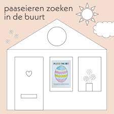 Paaseieren Zoeken In De Buurt Hang De Kleurplaat Voor Je Raam