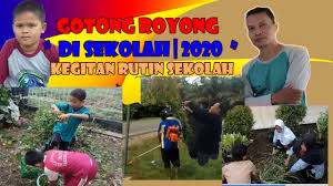 Gotong royong merupakan istilah indonesia yang berarti bekerja bersama sama guna mencapai tujuan yang dimau. Gotong Royong Di Sekolah 2020 Youtube