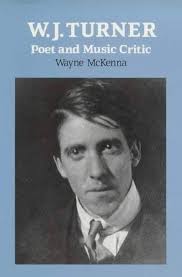 W.J.Turner: Poet and Music Critic : McKenna, Wayne: Amazon.es: Libros