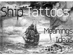 Most include the water and waves, but some don't. Ship Tattoos Design Ideas And Meanings Tatring